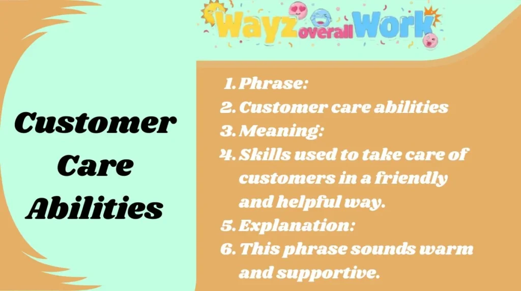 Customer Care Abilities