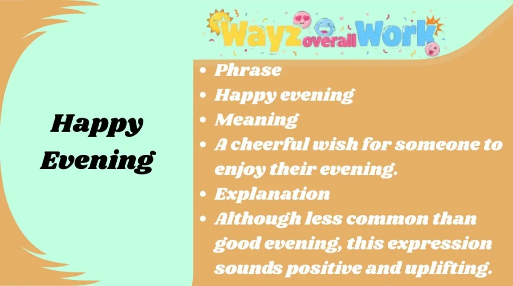 Happy Evening