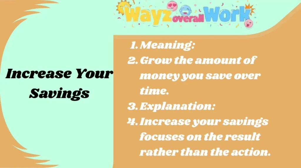 Increase Your Savings