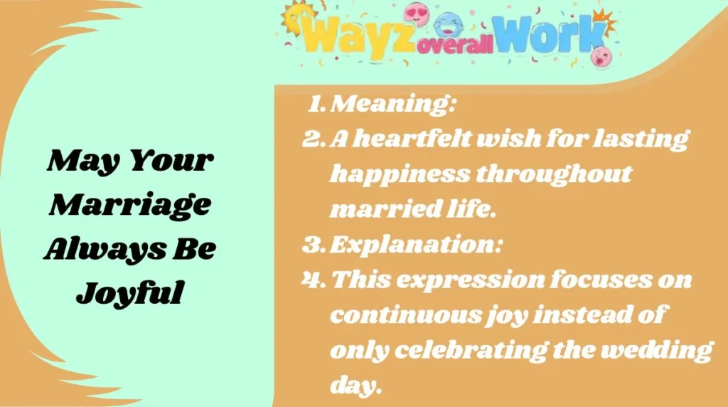 May Your Marriage Always Be Joyful