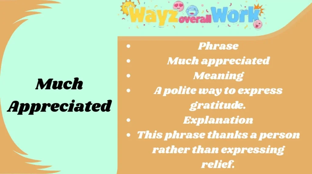 Much Appreciated