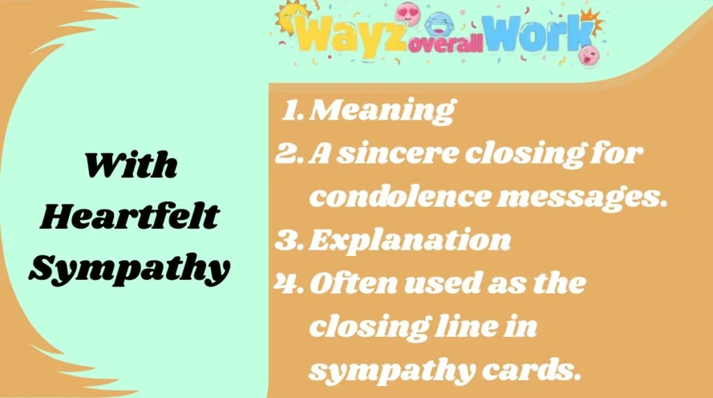 With Heartfelt Sympathy